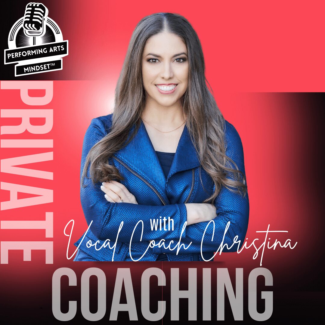Performing Arts Mindset Private Coaching with Christina Walker